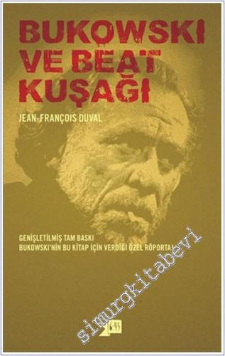 Charles Bukowski ve Beat Kuşağı  -        2011