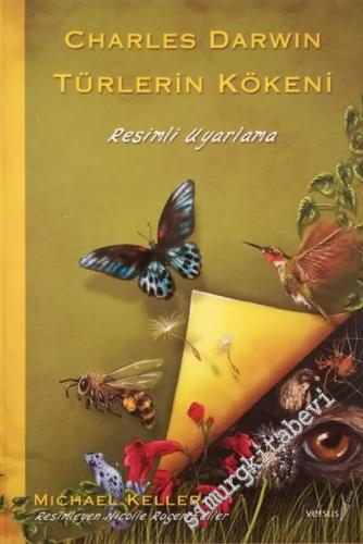 Charles Darwin Türlerin Kökeni - Resimli Uyarlama -        2009
