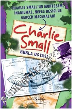 Charlie Small 3: Kukla Ustası - Charlie Small'un Muhteşem, İnanılmaz, 