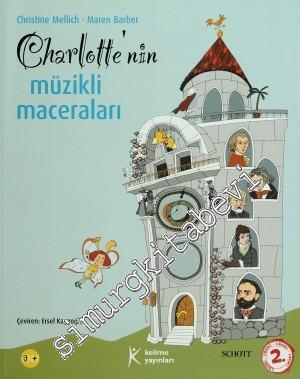 Charlotte'nin Müzikli Maceraları -