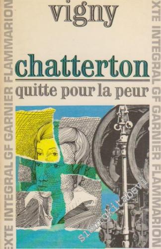 Chatterton / Quitte pour La Peur