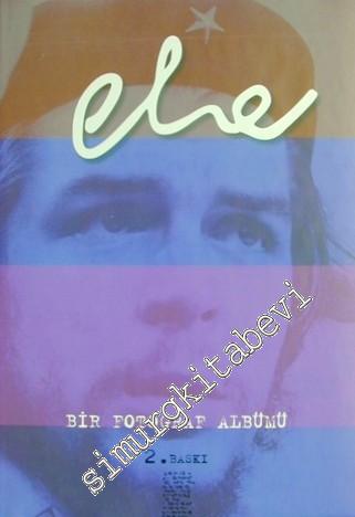 Che: Bir Fotoğraf Albümü -        1996
