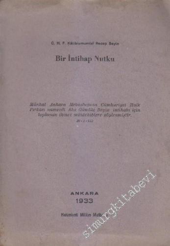 CHF Katib - i Umumisi Recep Bey'in Bir İntihap Nutku -