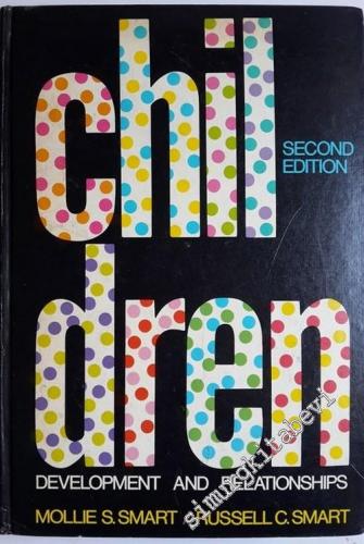 Children: Development and Relationships CİLTLİ - 1972