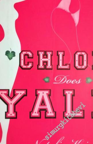 Chloe Does Yale: A Novel