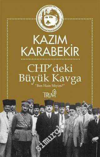 CHP'deki Büyük Kavga: Ben Hain Miyim? -