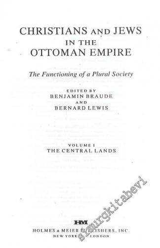 Christians and Jews in the Ottoman Empire - The Functioning of a Plura