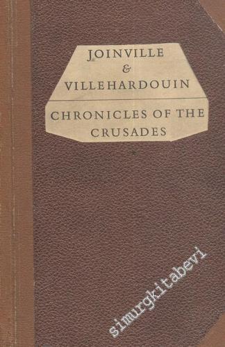Chronicles of  the Crusades; the Conquest of Constantinople  -