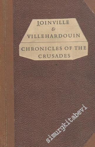 Chronicles of the Crusades; the Conquest of Constantinople