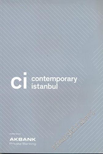Cİ - Contemporary İstanbul 6, 2011 [Fuar Katalog] -        2011