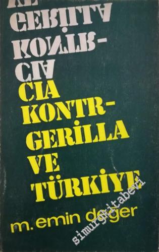 CIA, Kontrgerilla ve Türkiye -        1977