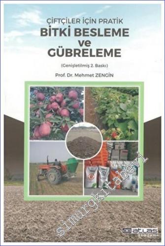 Çiftçiler İçin Pratik Bitki Besleme ve Gübreleme -        2023