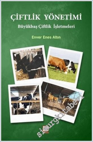 Çiftlik Yönetimi : Büyükbaş Çiftlik İşletmeleri - 2026