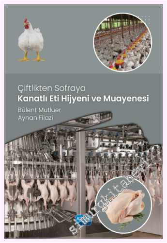 Çiftlikten Sofraya Kanatlı Eti Hijyeni ve Muayenesi - 2026