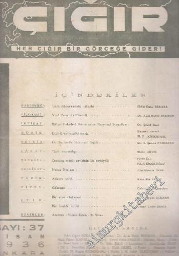 Çığır Gençlik, İlim, Fikir, Sanat ve Dava Mecmuası - Sayı: 37  3  4  Nisan
