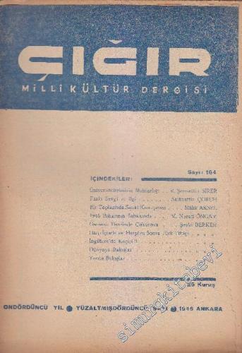 Çığır Milli Kültür Dergisi - Sayı: 164    14  Temmuz