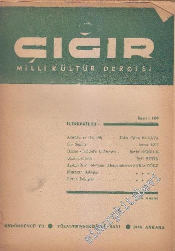 Çığır Milli Kültür Dergisi - Sayı: 168    14  Kasım