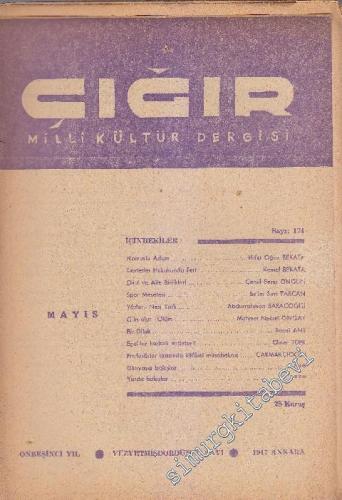 Çığır Milli Kültür Dergisi - Sayı: 174    15  Mayıs
