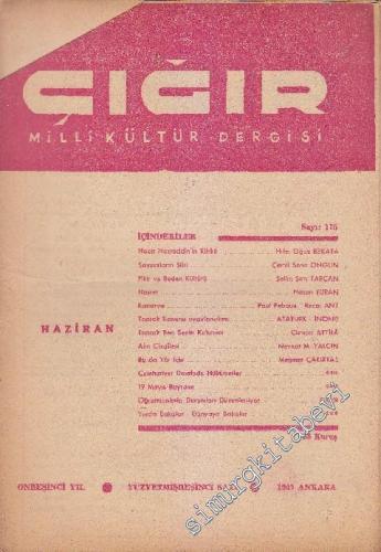 Çığır Milli Kültür Dergisi - Sayı: 175    15  Haziran
