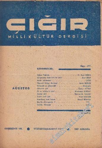 Çığır Milli Kültür Dergisi - Sayı: 177    15  Ağustos