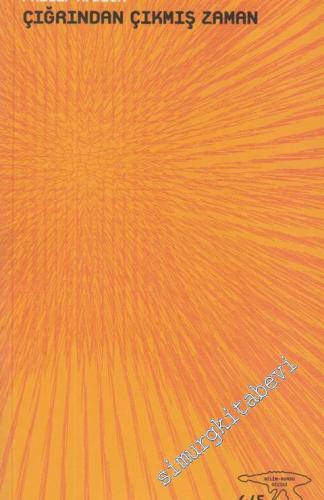 Çığrından Çıkmış Zaman -