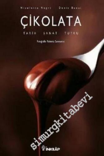 Çikolata: Tarih, Sanat, Tutku -