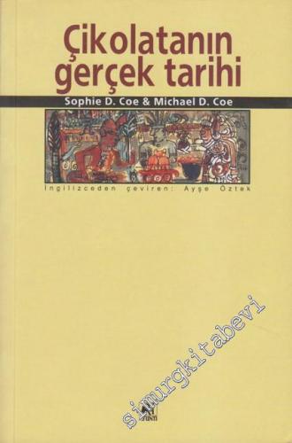 Çikolatanın Gerçek Tarihi -        2005