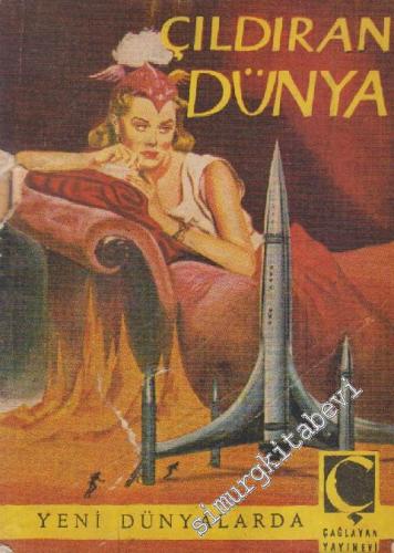 Çıldıran Dünya - Yeni Dünyalarda 9 -        1955