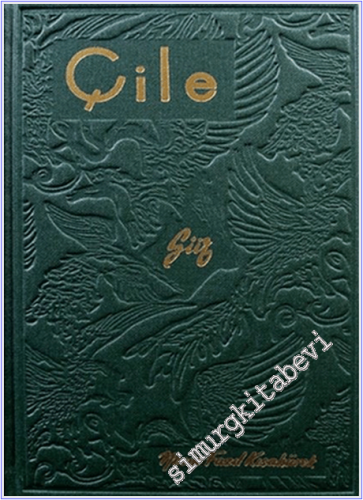Çile (Hatıra Baskı) CİLTLİ