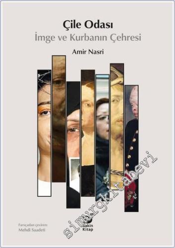 Çile Odası: İmge ve Kurbanın Çehresi -        2024