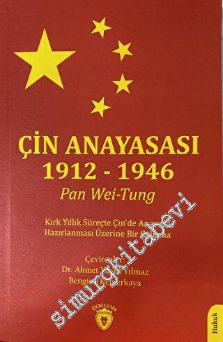 Çin Anayasası 1912 - 1946 - 2023