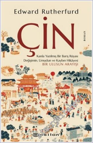 Çin : Kanla Yazılmış Bir Barış Rüyası Değişimin Umudun ve Kaybın Hikayesi -        2025