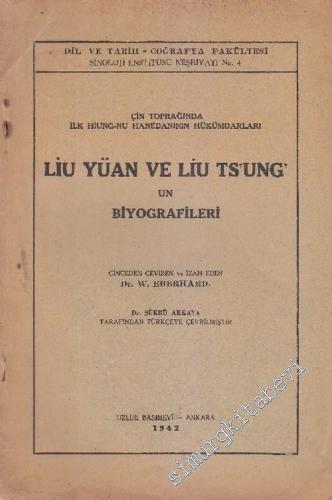 Çin Toprağında İlk Hiung-Nu Hanedanının Hükümdarları: Liu Yüan ve Liu 