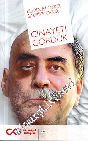 Cinayeti Gördük -