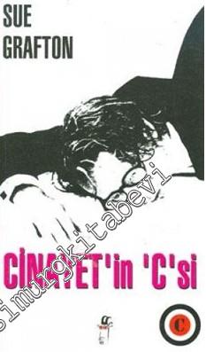 Cinayet'in ‘C'si - Bir Kinsey Millhone Polisiyesi -        1996