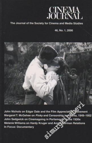 Cinema Journal - Volume: 46 / No: 1, 2006