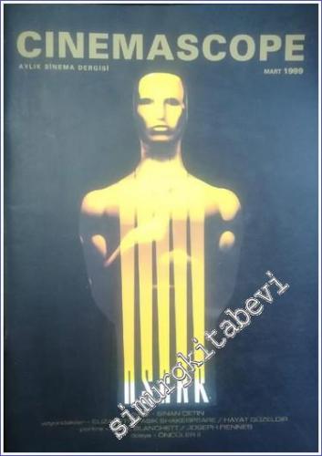Cinemascope Aylık Sinema Dergisi -       Mart 1999