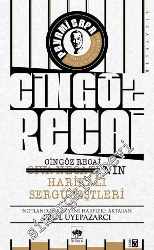 Cingöz Recai - Civa Necati'nin Harikalı Sergüzeştleri -