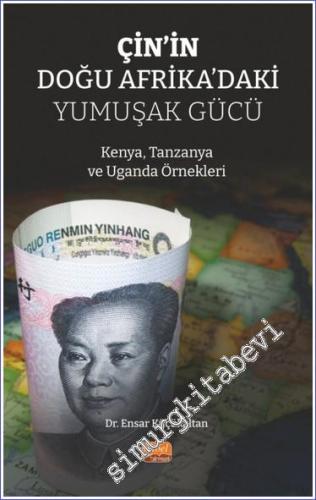 Çin'in Doğu Afrika'daki Yumuşak Gücü -        2023