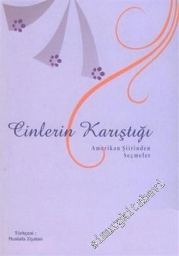 Cinlerin Karıştığı: Amerikan Şiir Antolojisi  -