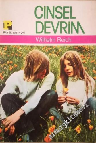 Cinsel Devrim: İnsanın Karakter Özerkliği İçin - 1974
