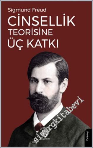 Cinsellik Teorisine Üç Katkı -        2024
