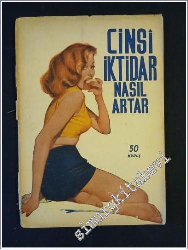 Cinsi İktidar Nasıl Artar - 1953