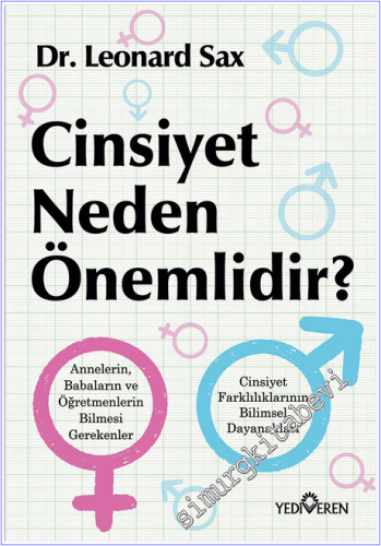 Cinsiyet Neden Önemlidir : Annelerin Babaların ve Öğretmenlerin Bilmesi Gerekenler - Cinsiyet Farklılıkların Bilimsel Dayanakları -        2026