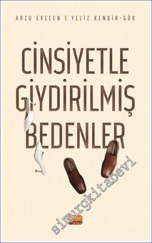 Cinsiyetle Giydirilmiş Bedenler -        2022