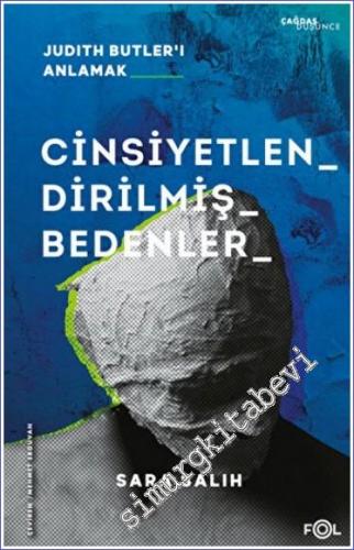 Cinsiyetlendirilmiş Bedenler – Judith Butler'ı Anlamak -        2023