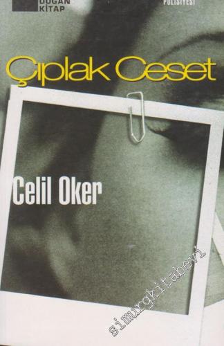Çıplak Ceset: Bir Remzi Ünal Polisiyesi -