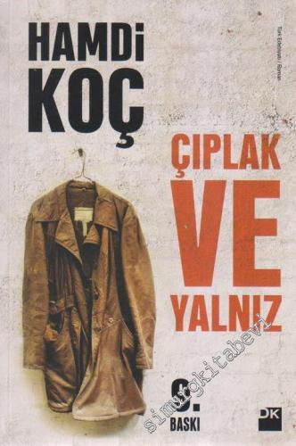 Çıplak ve Yalnız -