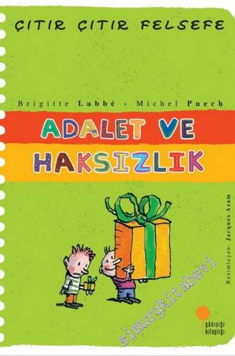 Çıtır Çıtır Felsefe 2: Adalet ve Haksızlık