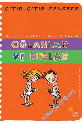 Çıtır Çıtır Felsefe 4: Oğlanlar ve Kızlar -